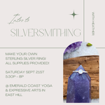 IN PERSON Intro to Silversmithing Workshop September 21st